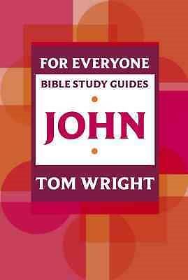 For Everyone Bible Study Guides : John, Paperback by Wright, Tom, Like New Us...