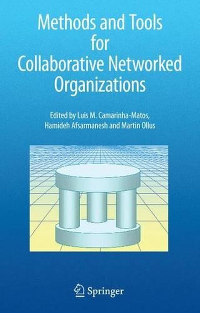 Methods and Tools for Collaborative Networked Organizations by Luis M. Camarinha