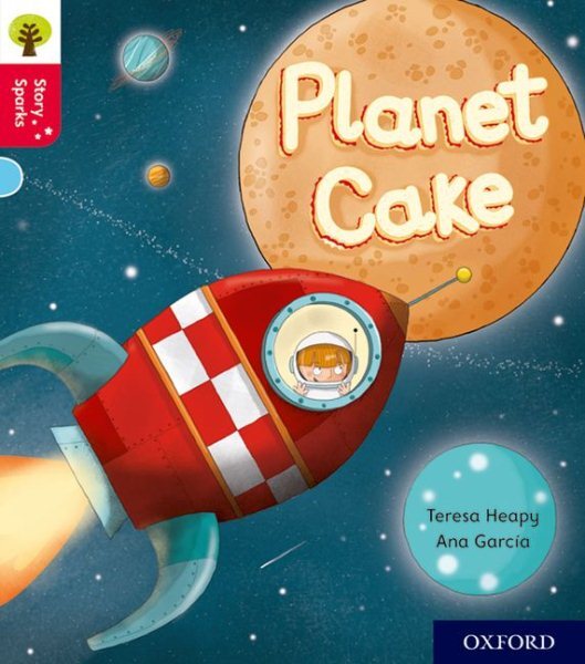 Oxford Reading Tree Story Sparks: Oxford Level 4: Planet Cake, Paperback by H...